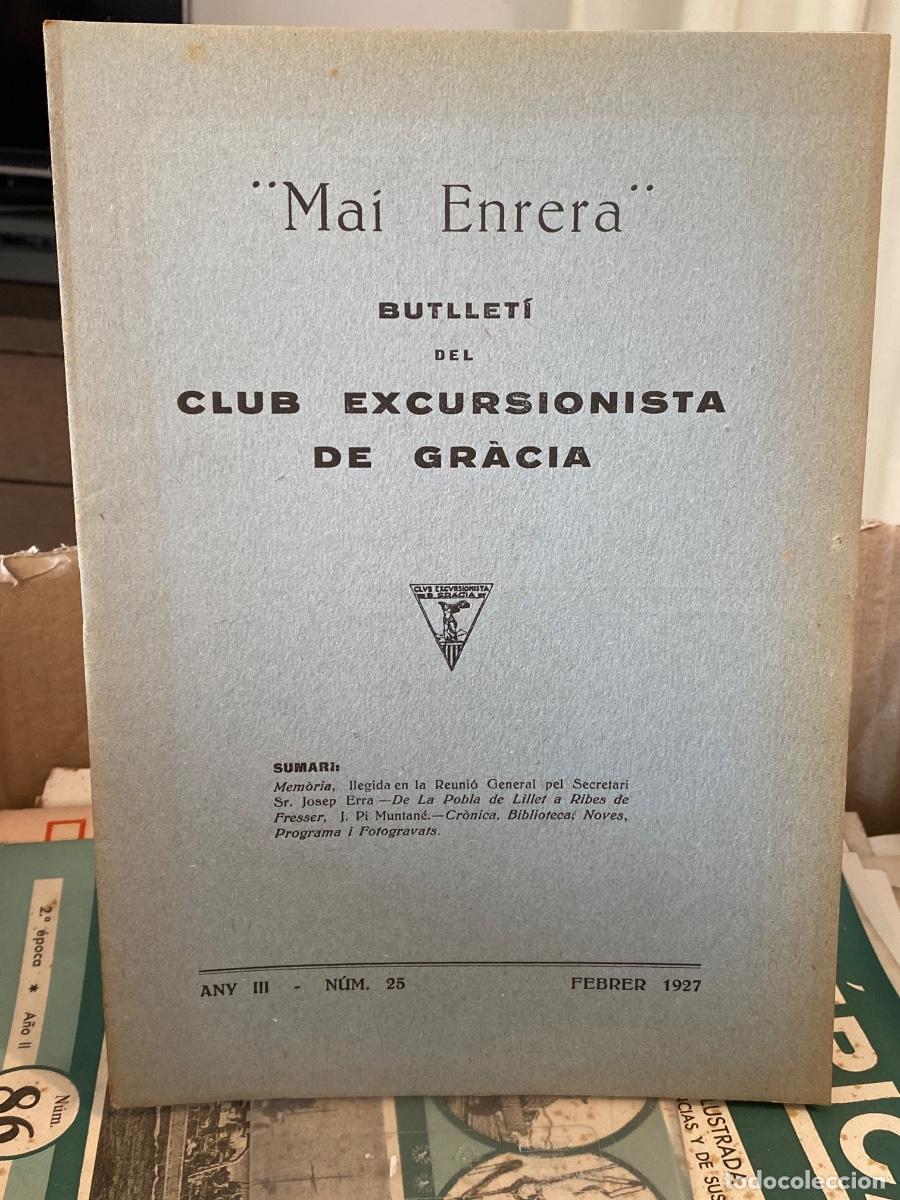 Collectionnisme sportif: MAI ENRERA. BUTLLETI CLUB EXCURSIONISTA DE GRACIA . N&ordm; 25 FEBRER 1917