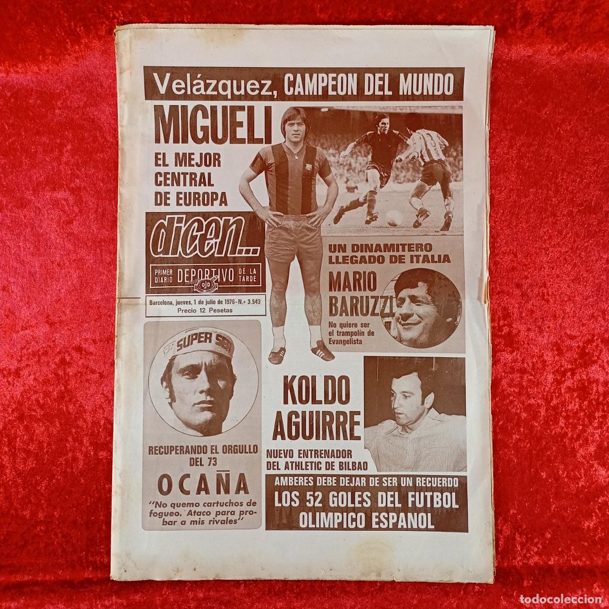Collectionnisme sportif: REVISTA DICEN - PERIODICO DEPORTIVO - N&Uacute;MERO 3.543 - 1 DE JULIO DE 1976 - FUTBOL / 22