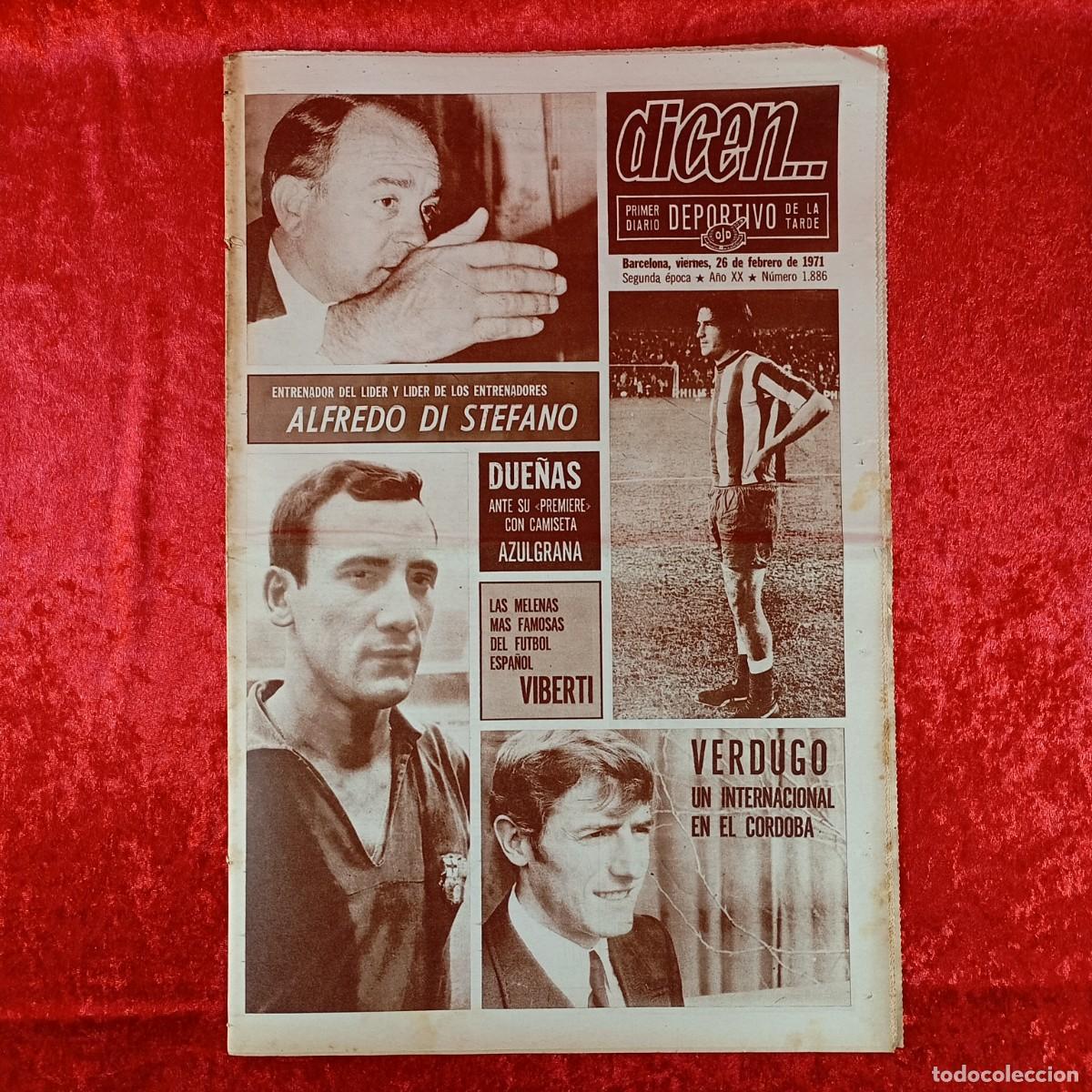 Sports collectibles: REVISTA DICEN - PERIODICO DEPORTIVO - N&Uacute;MERO 1.886 - 26 DE FEBRERO DE 1971 - FUTBOL / 56