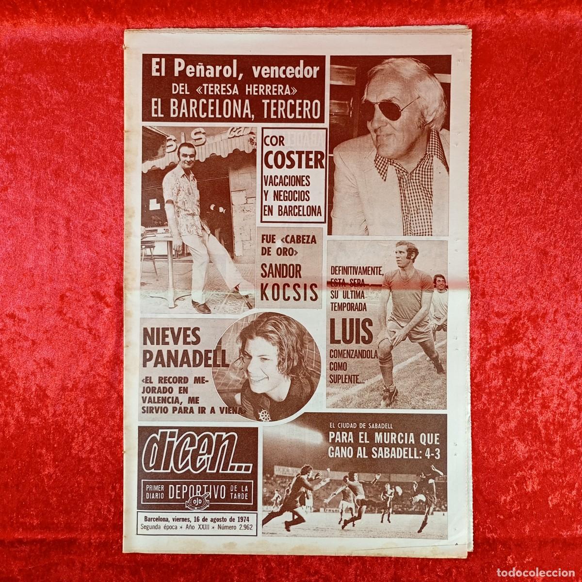 Sports collectibles: REVISTA DICEN - PERIODICO DEPORTIVO - N&Uacute;MERO 2.962 - 16 DE AGOSTO DE 1974 - FUTBOL / 58