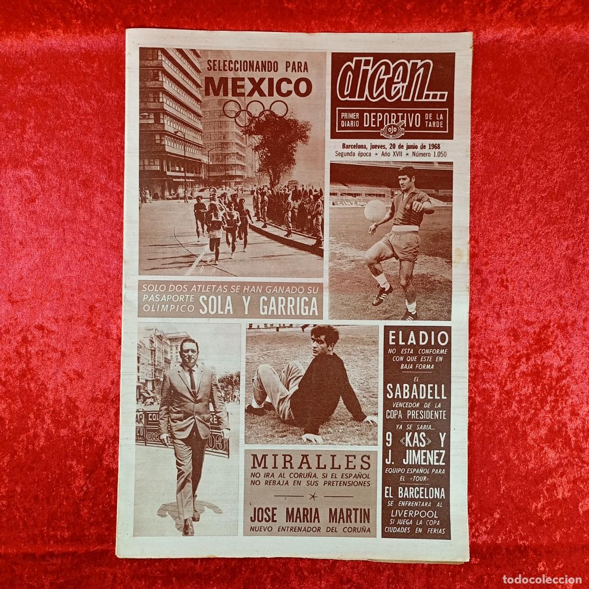 Collectionnisme sportif: REVISTA DICEN - PERIODICO DEPORTIVO - N&Uacute;MERO 1.050 - 20 DE JUNIO DE 1968 - FUTBOL / 72