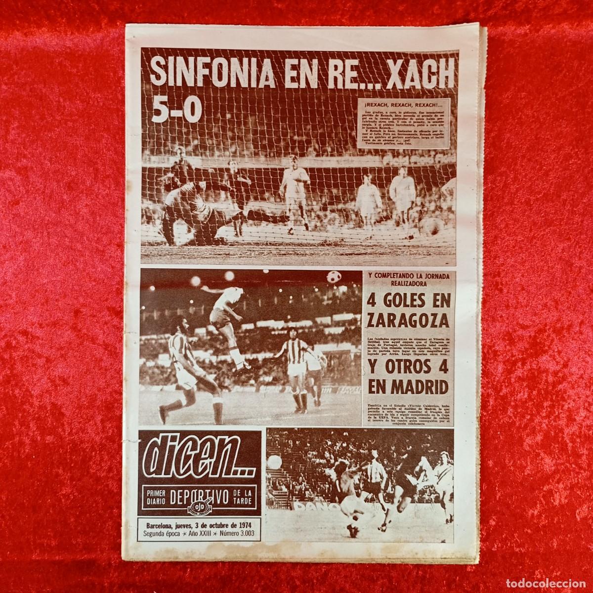 Sammelleidenschaft Sport: REVISTA DICEN - PERIODICO DEPORTIVO - N&Uacute;MERO 3.003 - 3 DE OCTUBRE DE 1974 - FUTBOL / 88