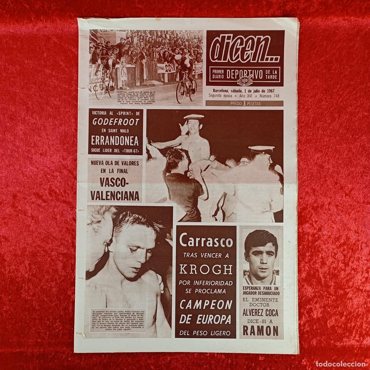 Sports collectibles: REVISTA DICEN - PERIODICO DEPORTIVO - N&Uacute;MERO 748 - 1 DE JULIO DE 1967 - FUTBOL / 97