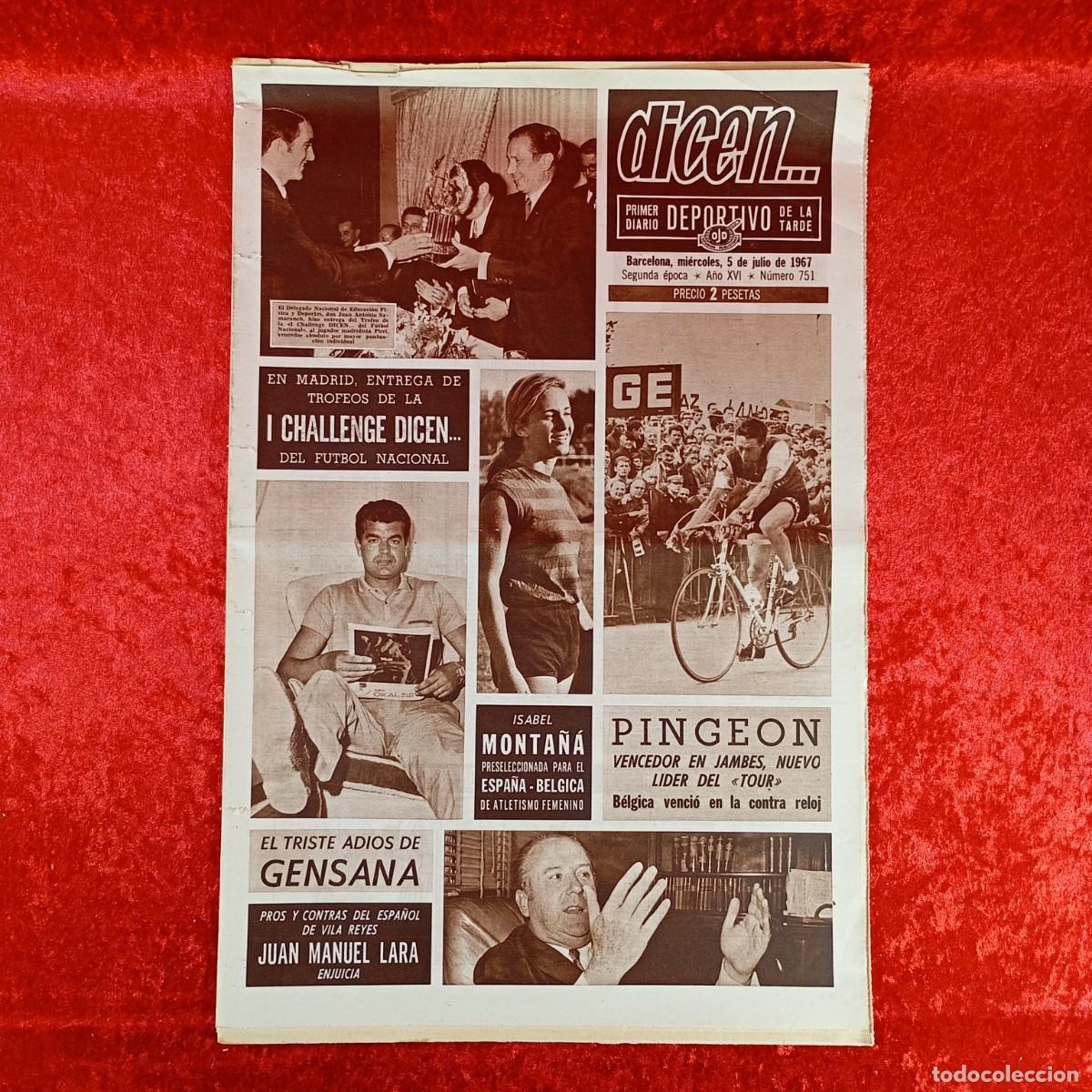 Collectionnisme sportif: REVISTA DICEN - PERIODICO DEPORTIVO - N&Uacute;MERO 751 - 5 DE JULIO DE 1967 - FUTBOL / 99