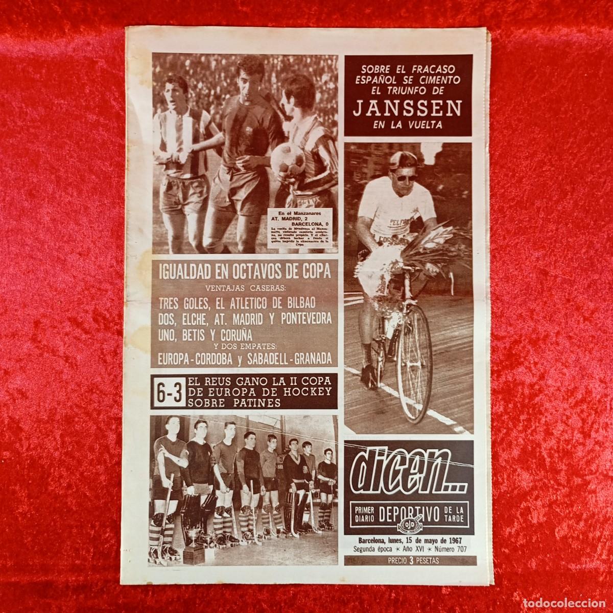 Sports collectibles: REVISTA DICEN - PERIODICO DEPORTIVO - N&Uacute;MERO 707 - 15 DE MAYO DE 1967 - FUTBOL / 104
