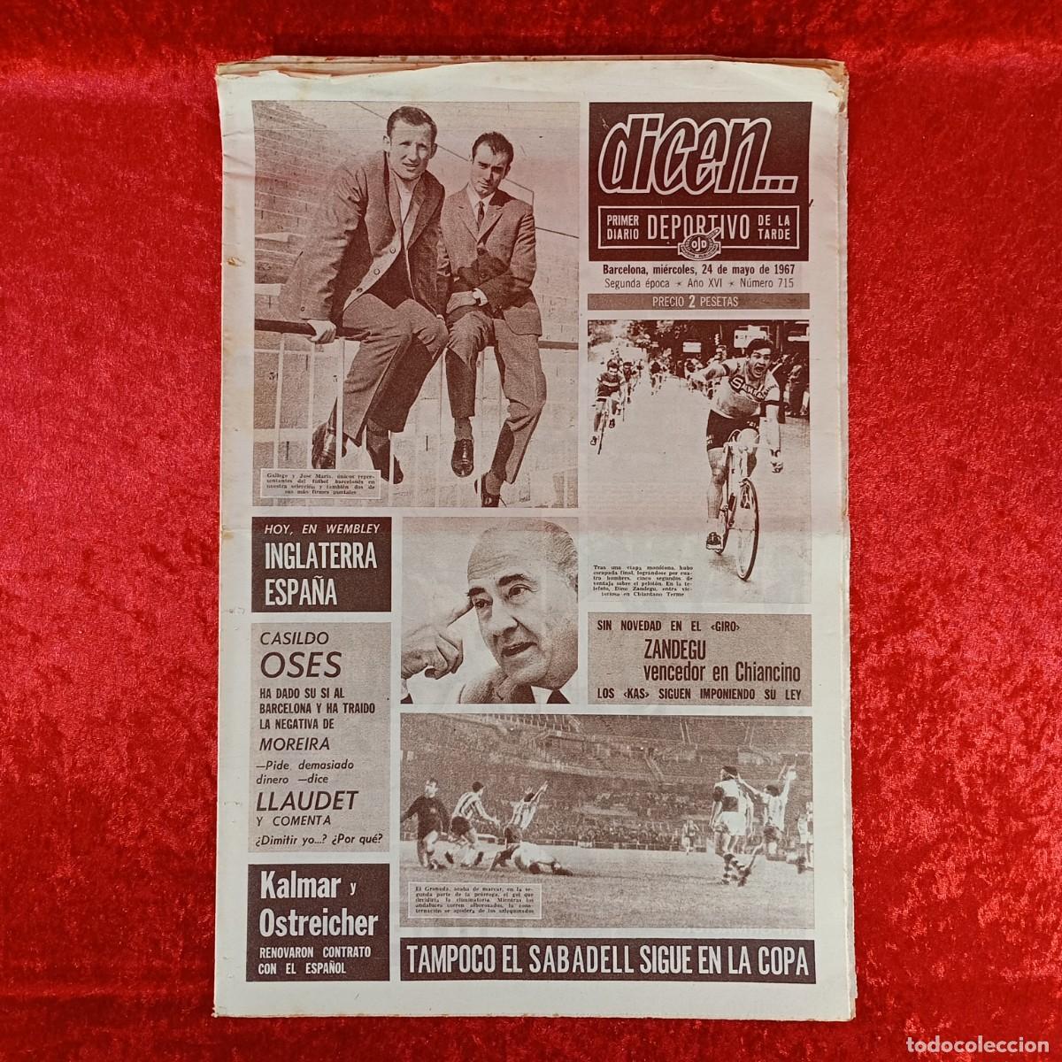 Sports collectibles: REVISTA DICEN - PERIODICO DEPORTIVO - N&Uacute;MERO 715 - 24 DE MAYO DE 1967 - FUTBOL / 110