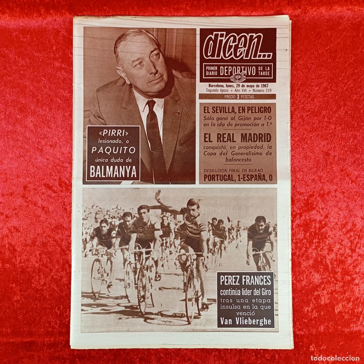 Sports collectibles: REVISTA DICEN - PERIODICO DEPORTIVO - N&Uacute;MERO 719 - 29 DE MAYO DE 1967 - FUTBOL / 130