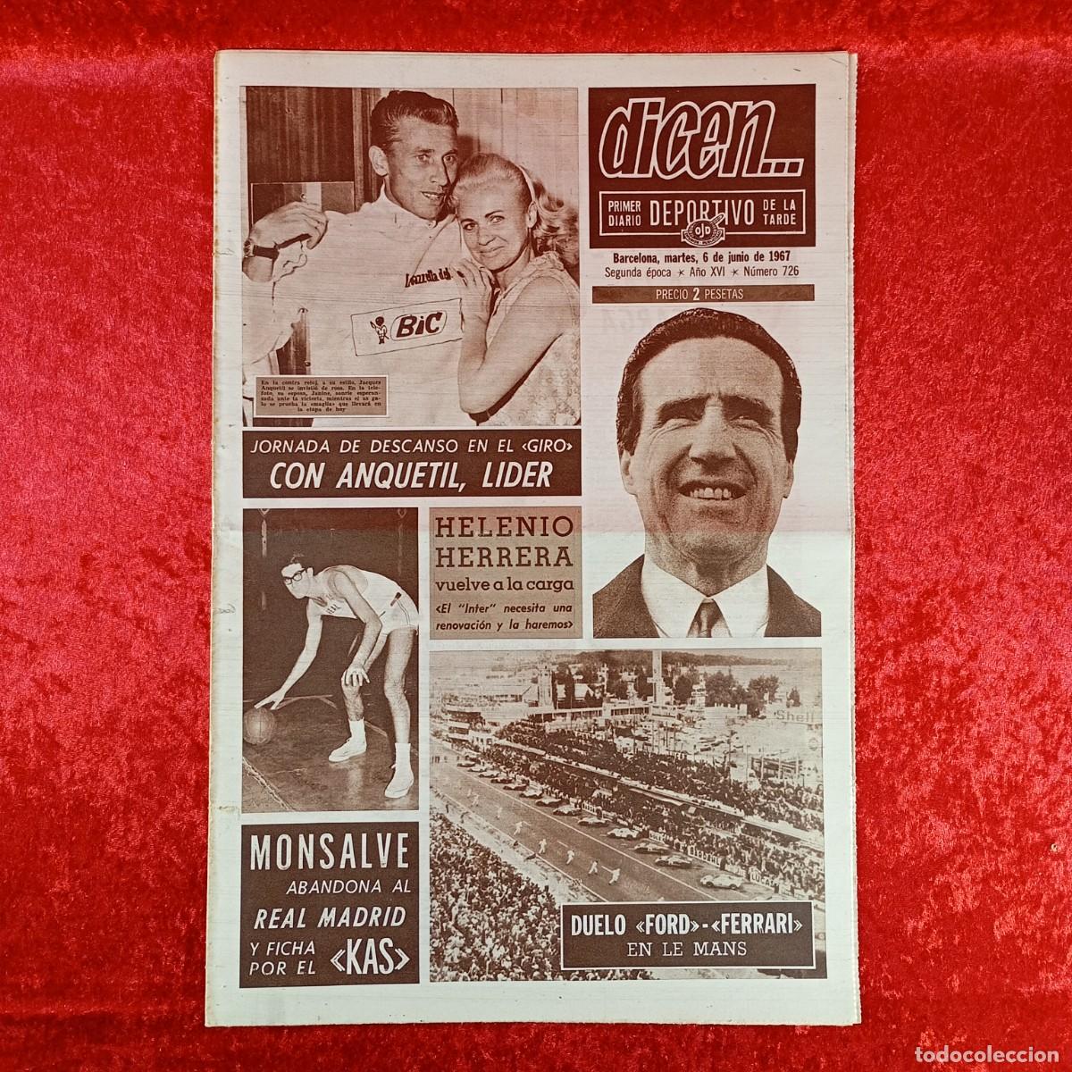 Collectionnisme sportif: REVISTA DICEN - PERIODICO DEPORTIVO - N&Uacute;MERO 726 - 6 DE JUNIO DE 1967 - FUTBOL / 132