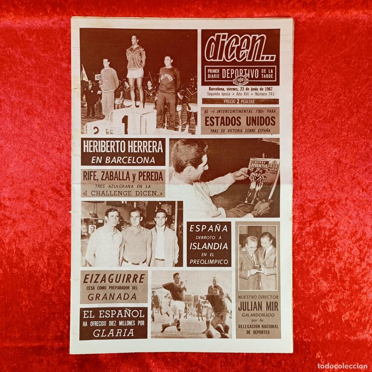 Sammelleidenschaft Sport: REVISTA DICEN - PERIODICO DEPORTIVO - N&Uacute;MERO 741 - 23 DE JUNIO DE 1967 - FUTBOL / 154