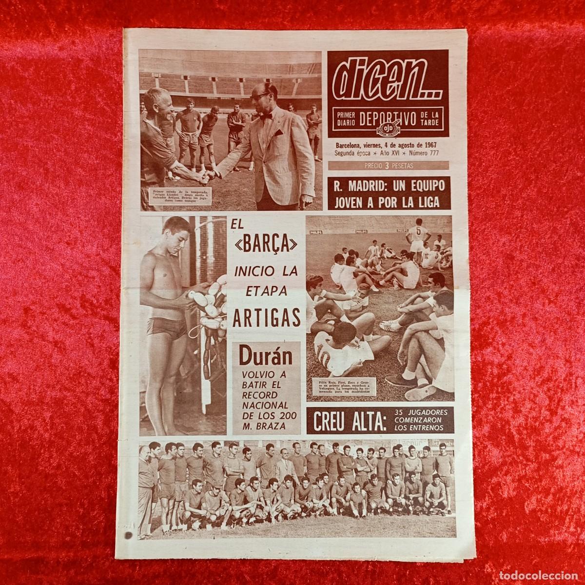 Sammelleidenschaft Sport: REVISTA DICEN - PERIODICO DEPORTIVO - N&Uacute;MERO 777 - 4 DE AGOSTO DE 1967 - FUTBOL / 166