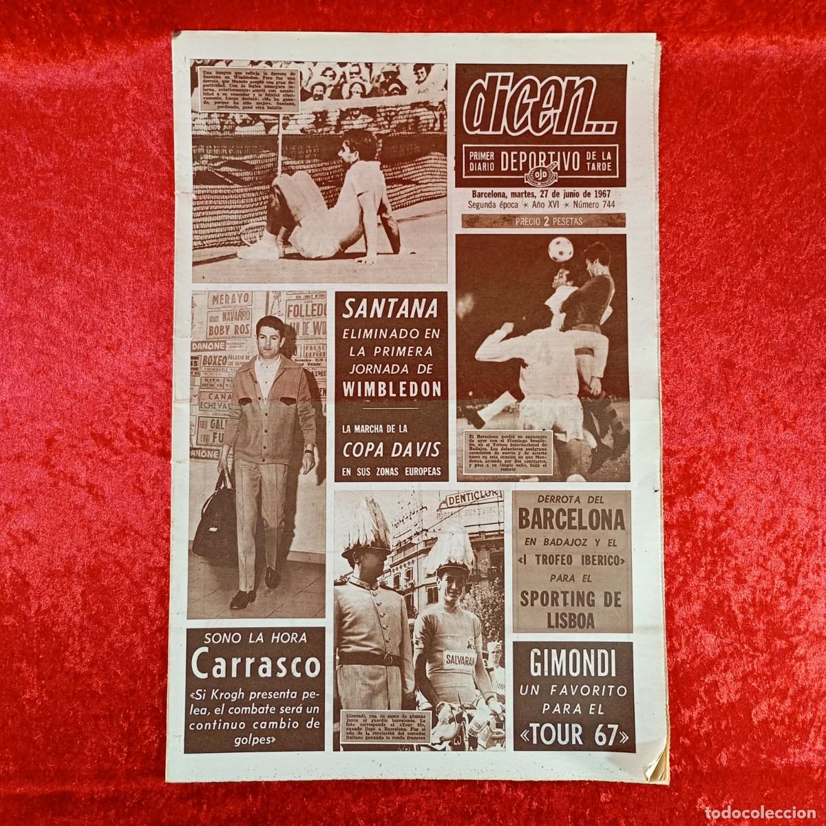 Sammelleidenschaft Sport: REVISTA DICEN - PERIODICO DEPORTIVO - N&Uacute;MERO 744 - 27 DE JUNIO DE 1967 - FUTBOL / 206