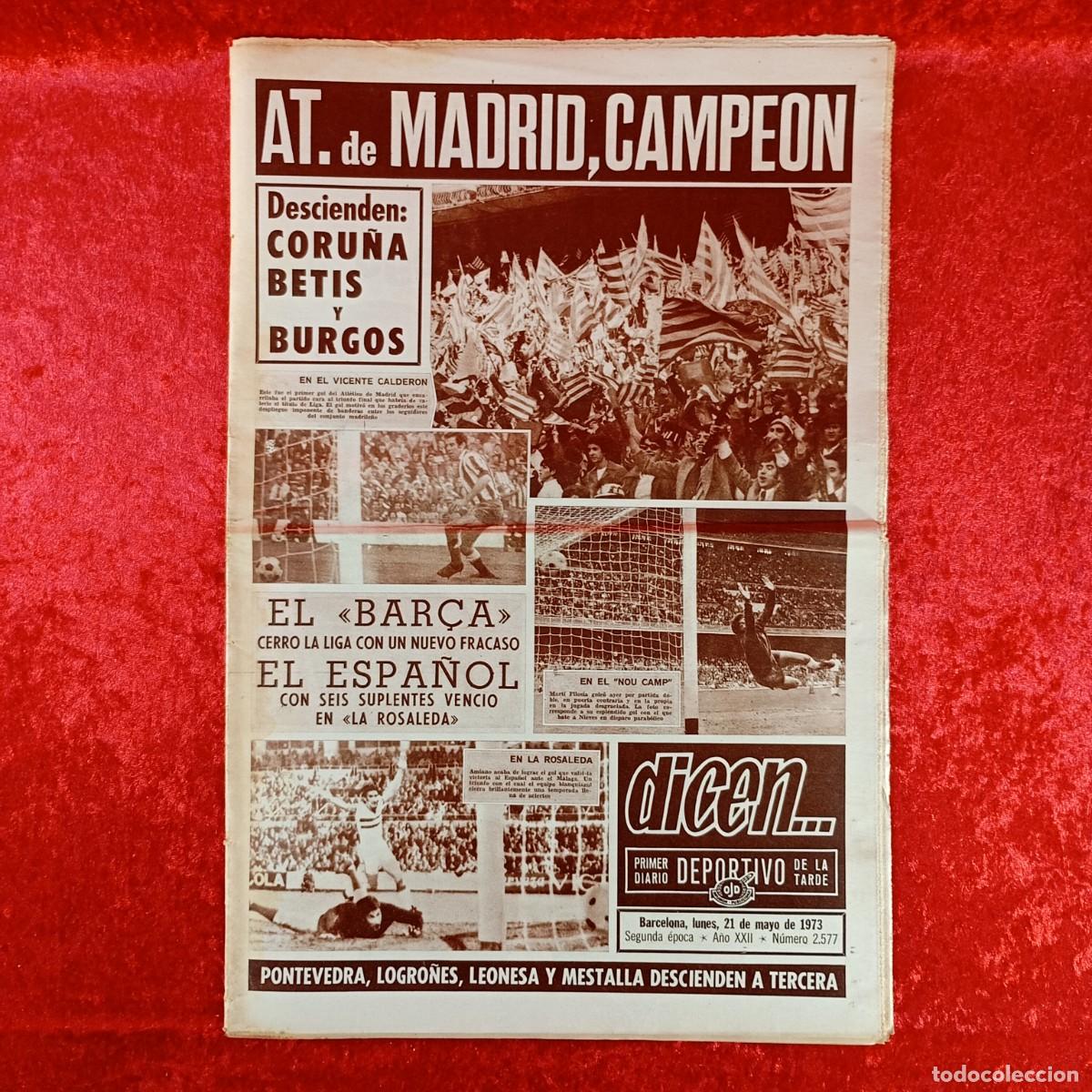 Sammelleidenschaft Sport: REVISTA DICEN - PERIODICO DEPORTIVO - N&Uacute;MERO 2.577 - 21 DE MAYO DE 1973 - FUTBOL / 321