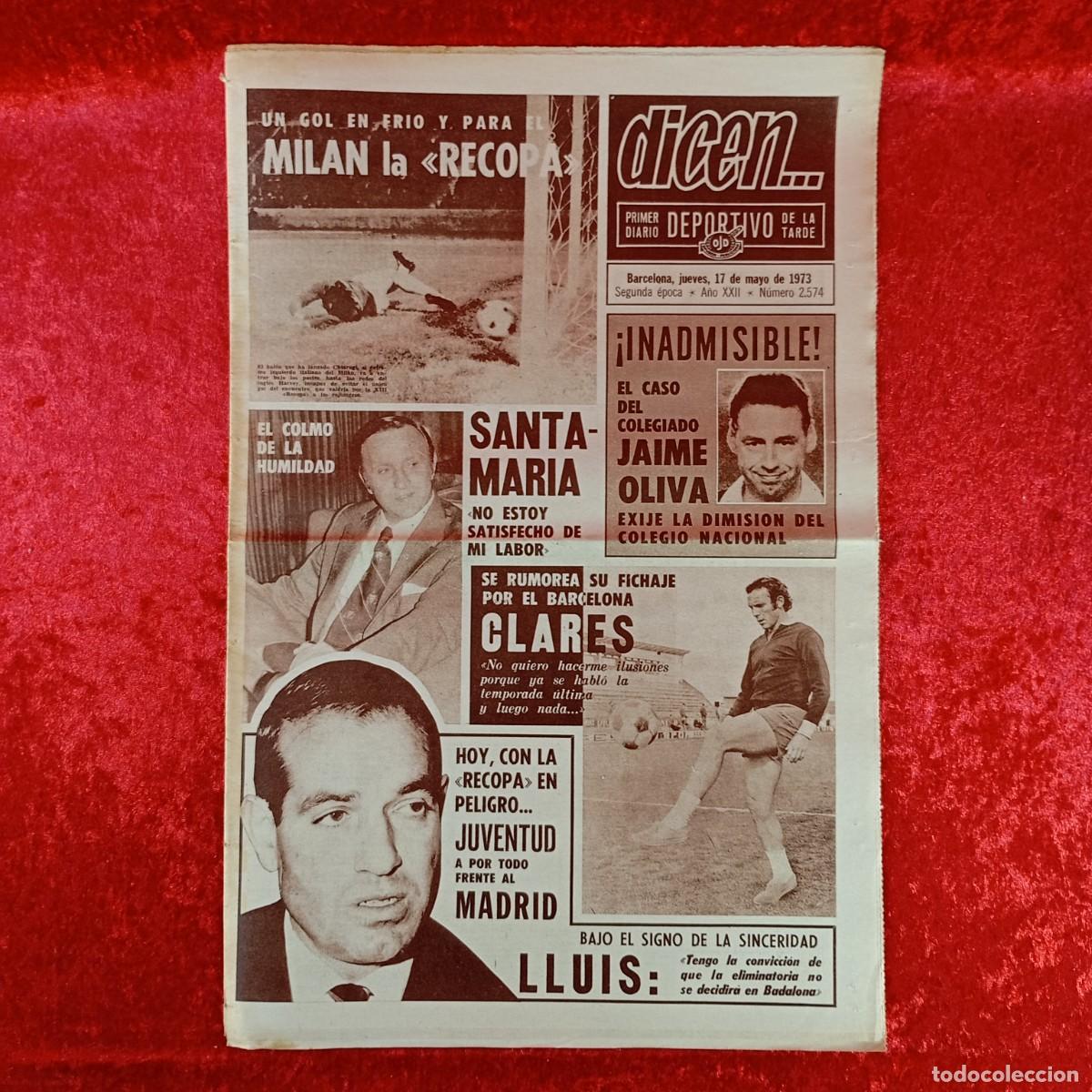 Collectionnisme sportif: REVISTA DICEN - PERIODICO DEPORTIVO - N&Uacute;MERO 2.574 - 17 DE MAYO DE 1973 - FUTBOL / 324