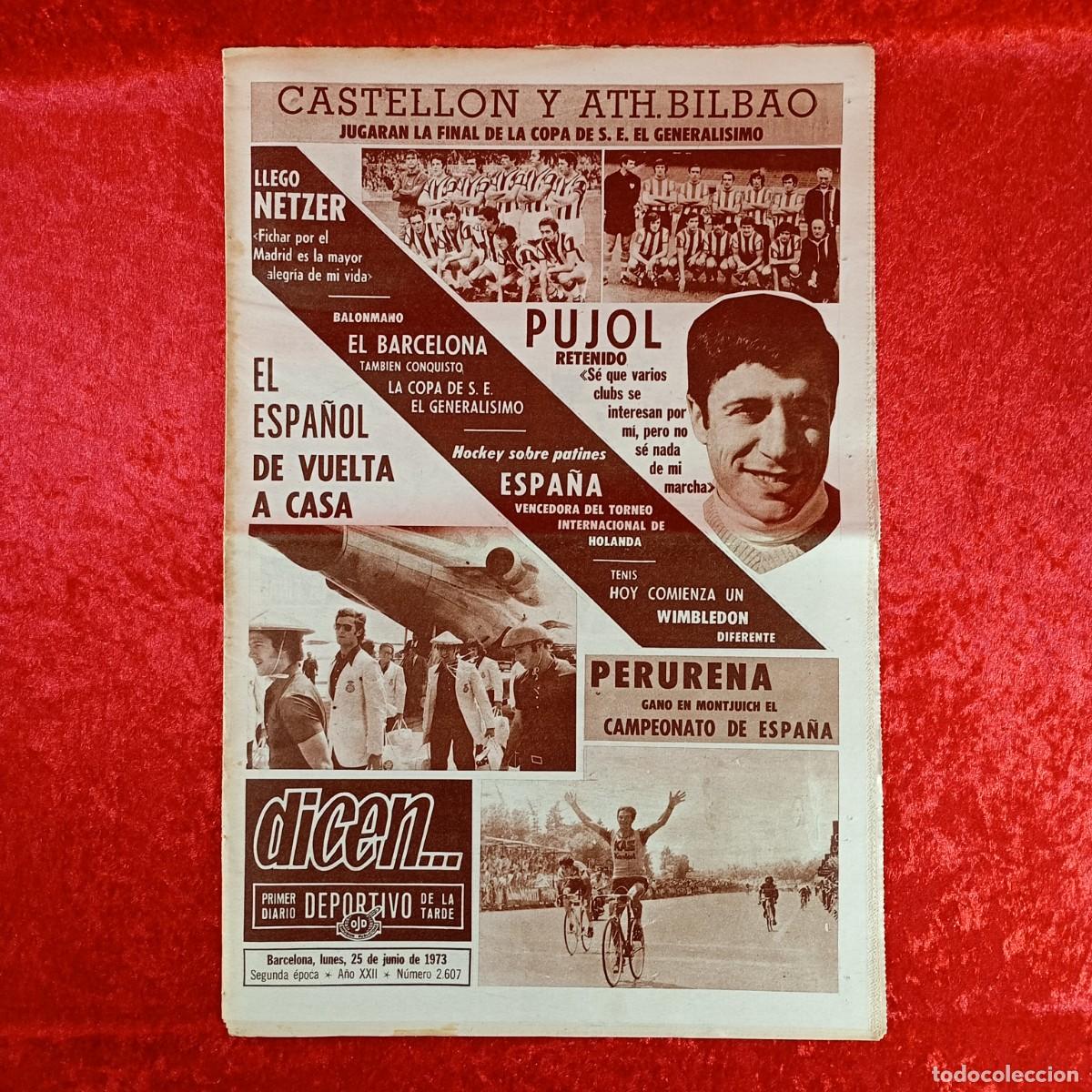 Collectionnisme sportif: REVISTA DICEN - PERIODICO DEPORTIVO - N&Uacute;MERO 2.607 - 25 DE JUNIO DE 1973 - FUTBOL / 335
