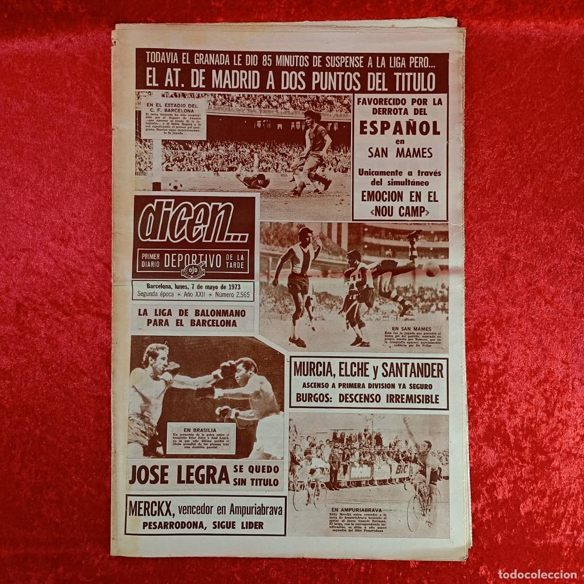 Sammelleidenschaft Sport: REVISTA DICEN - PERIODICO DEPORTIVO - N&Uacute;MERO 2.565 - 7 DE MAYO DE 1973 - FUTBOL / 344