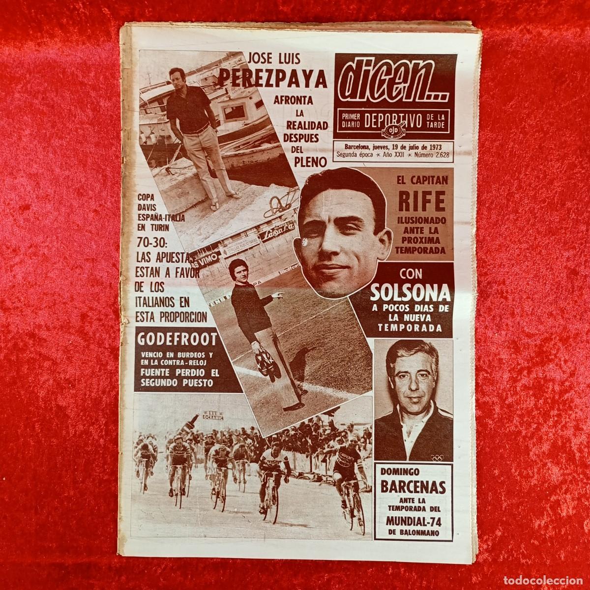 Sammelleidenschaft Sport: REVISTA DICEN - PERIODICO DEPORTIVO - N&Uacute;MERO 2.628 - 19 DE JULIO DE 1973 - FUTBOL / 351