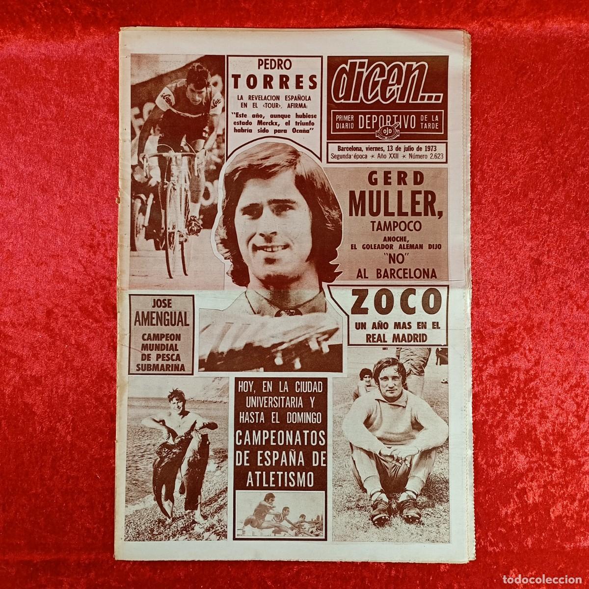Collectionnisme sportif: REVISTA DICEN - PERIODICO DEPORTIVO - N&Uacute;MERO 2.623 - 13 DE JULIO DE 1973 - FUTBOL / 354