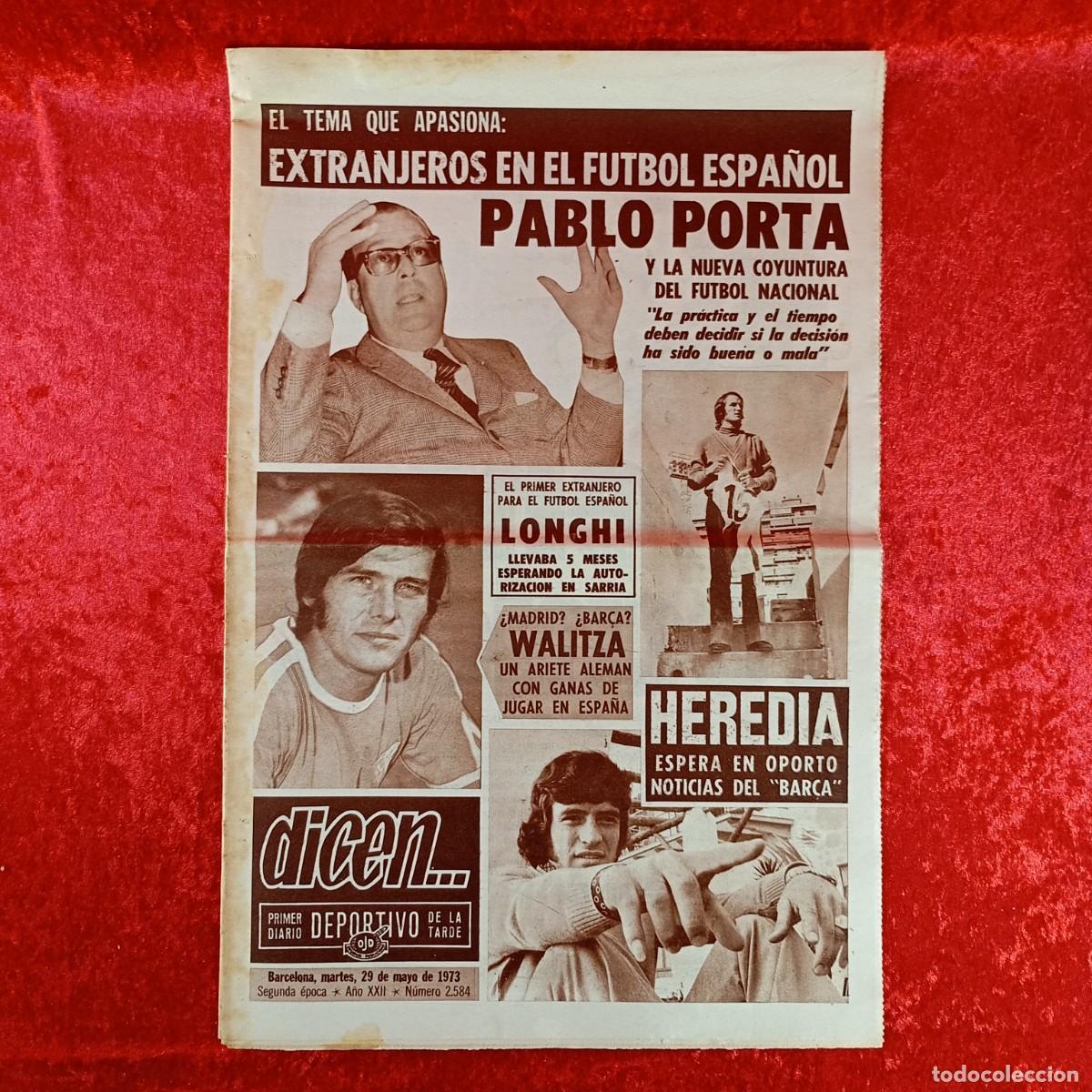 Sammelleidenschaft Sport: REVISTA DICEN - PERIODICO DEPORTIVO - N&Uacute;MERO 2.584 - 29 DE MAYO DE 1973 - FUTBOL / 358