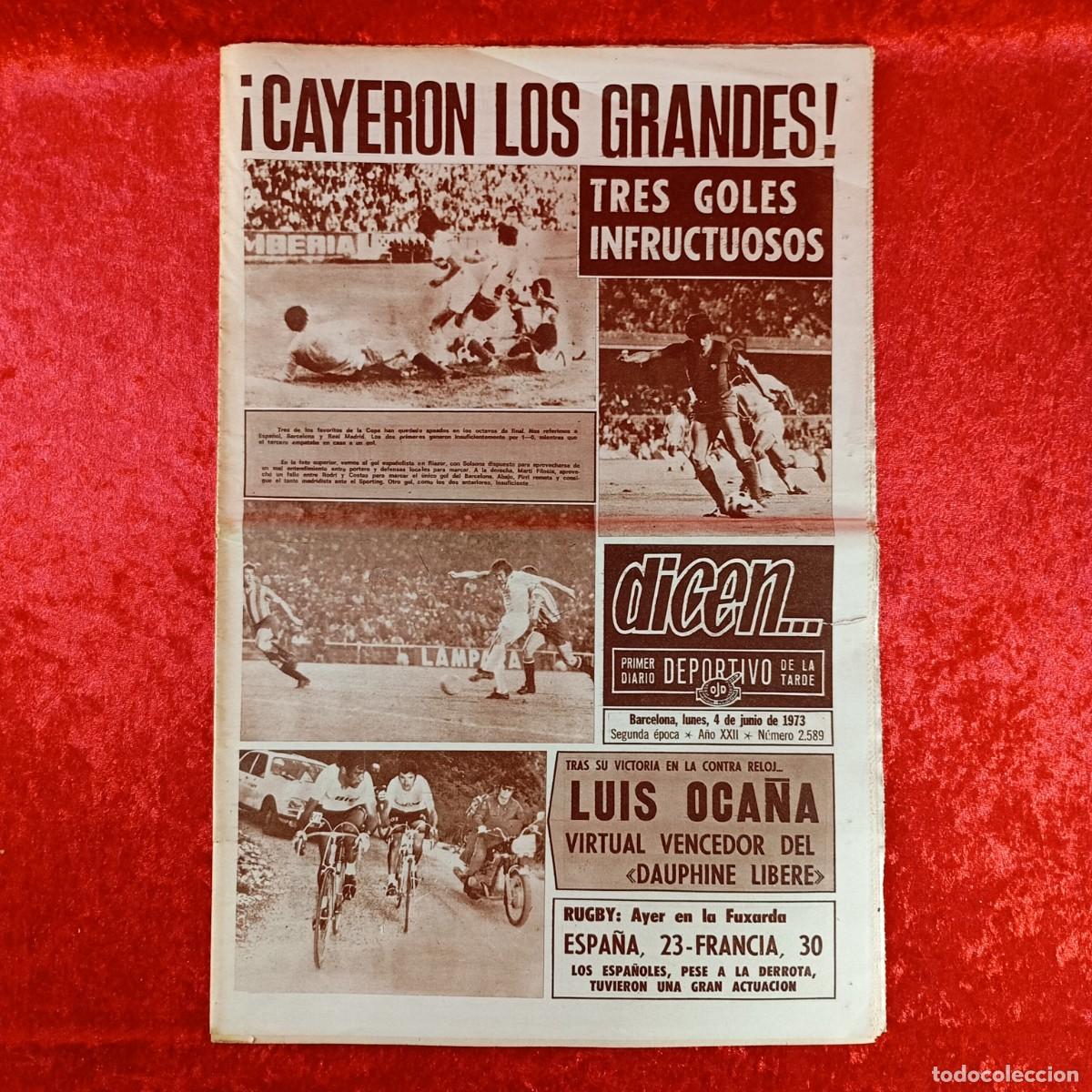 Collectionnisme sportif: REVISTA DICEN - PERIODICO DEPORTIVO - N&Uacute;MERO 2.589 - 4 DE JUNIO DE 1973 - FUTBOL / 360