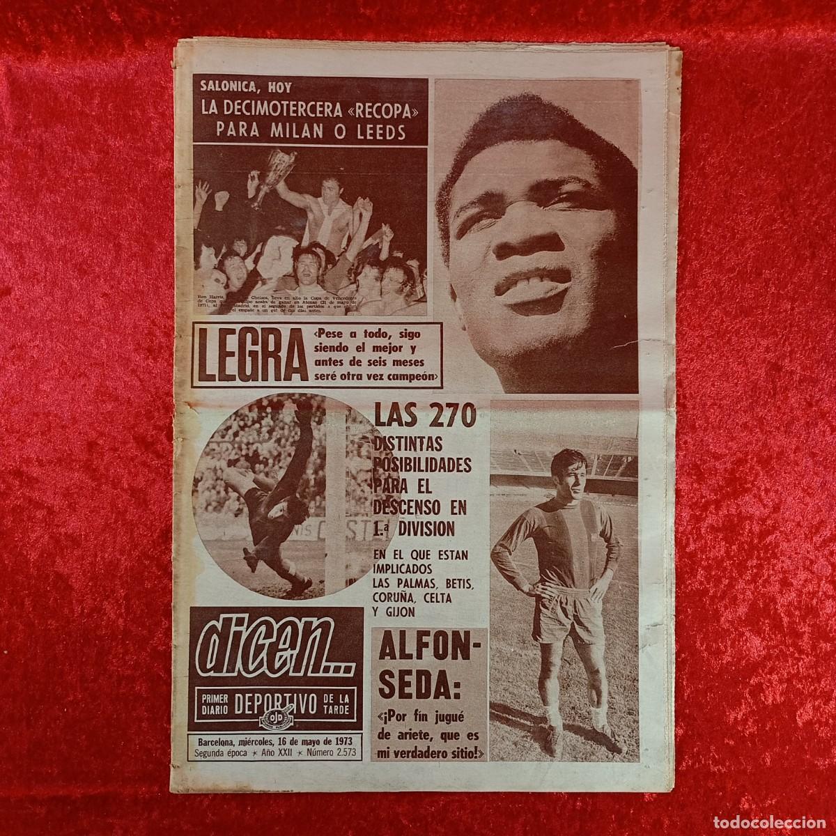 Collectionnisme sportif: REVISTA DICEN - PERIODICO DEPORTIVO - N&Uacute;MERO 2.573 - 16 DE MAYO DE 1973 - FUTBOL / 361