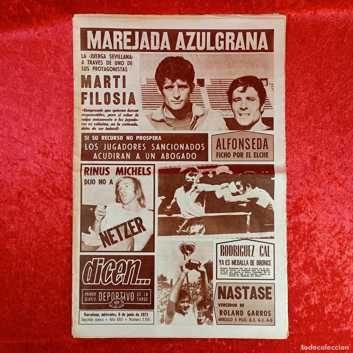 Collectionnisme sportif: REVISTA DICEN - PERIODICO DEPORTIVO - N&Uacute;MERO 2.591 - 6 DE JUNIO DE 1973 - FUTBOL / 373