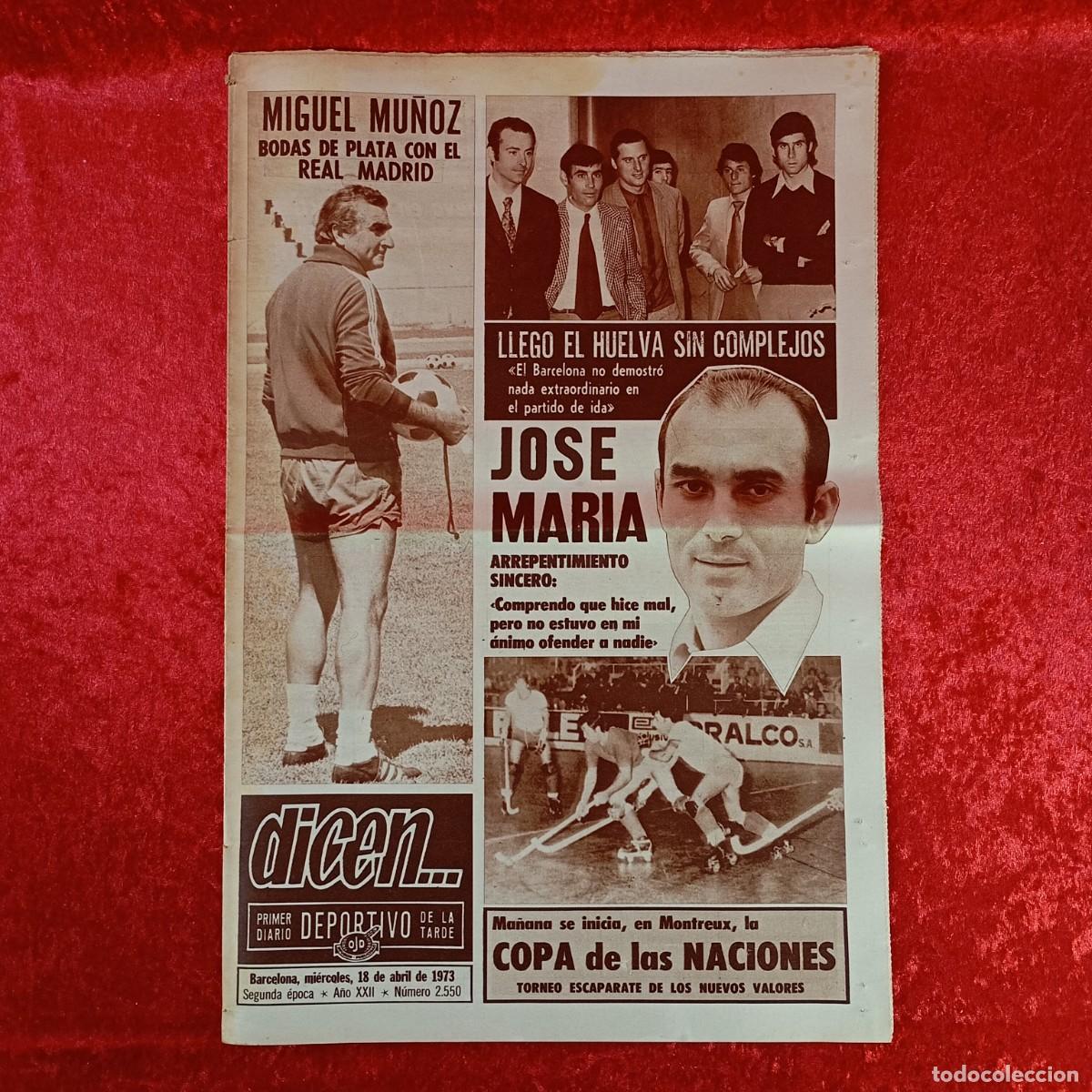Collectionnisme sportif: REVISTA DICEN - PERIODICO DEPORTIVO - N&Uacute;MERO 2.550 - 18 DE ABRIL DE 1973 - FUTBOL / 379