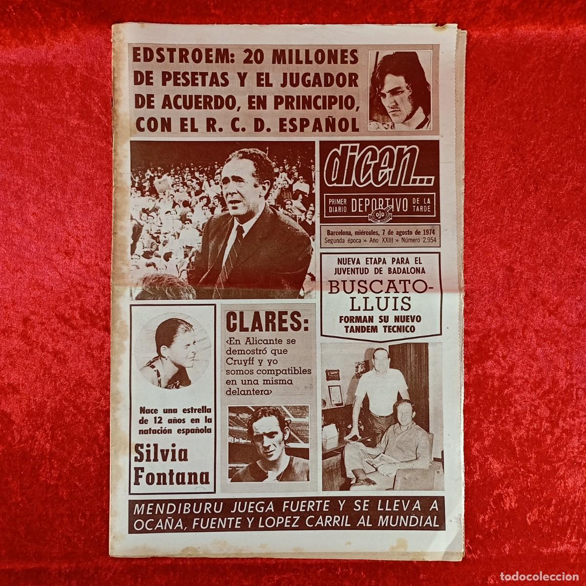 Sports collectibles: REVISTA DICEN - PERIODICO DEPORTIVO - N&Uacute;MERO 2.954 - 7 DE AGOSTO DE 1974 - FUTBOL / 474