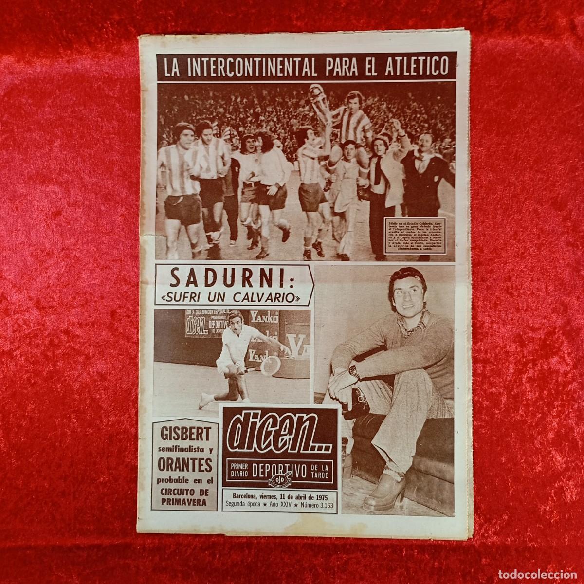 Collectionnisme sportif: REVISTA DICEN - PERIODICO DEPORTIVO - N&Uacute;MERO 3.163 - 11 DE ABRIL DE 1975 - FUTBOL / 525