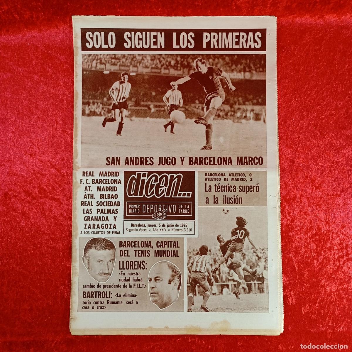 Collectionnisme sportif: REVISTA DICEN - PERIODICO DEPORTIVO - N&Uacute;MERO 3.210 - 5 DE JUNIO DE 1975 - FUTBOL / 577
