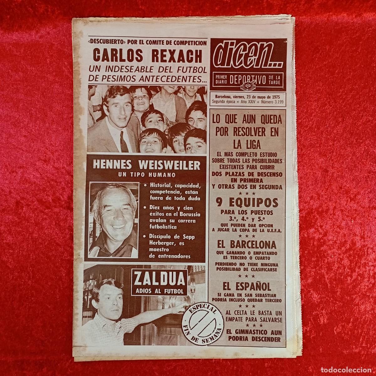 Collectionnisme sportif: REVISTA DICEN - PERIODICO DEPORTIVO - N&Uacute;MERO 3.199 - 23 DE MAYO DE 1975 - FUTBOL / 584