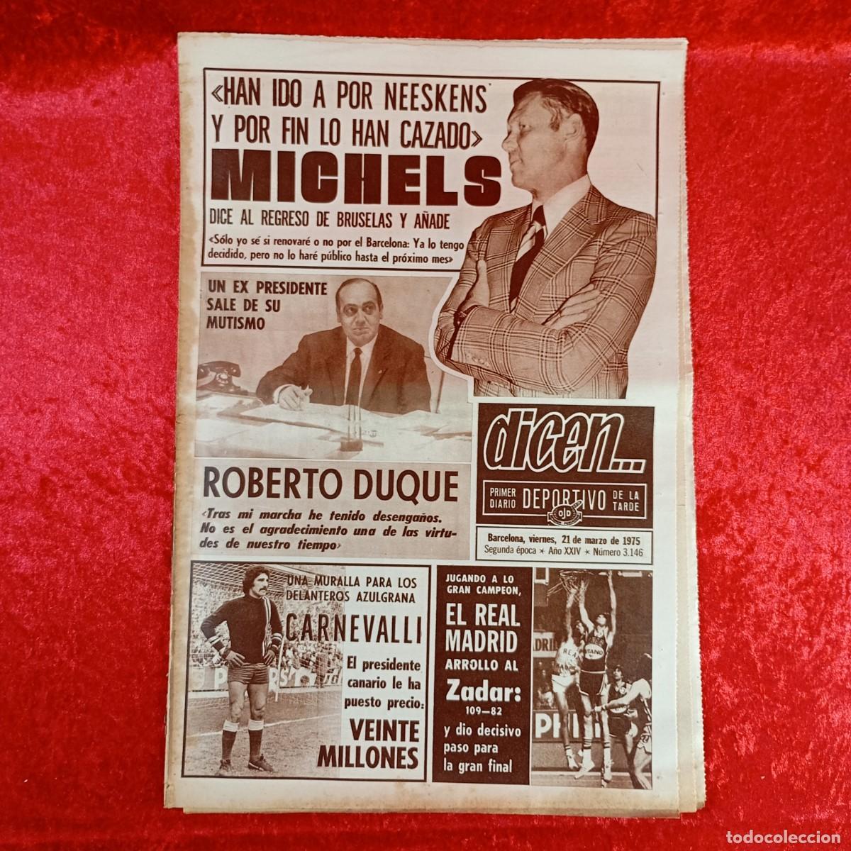 Collectionnisme sportif: REVISTA DICEN - PERIODICO DEPORTIVO - N&Uacute;MERO 3.146 - 21 DE MARZO DE 1975 - FUTBOL / 596