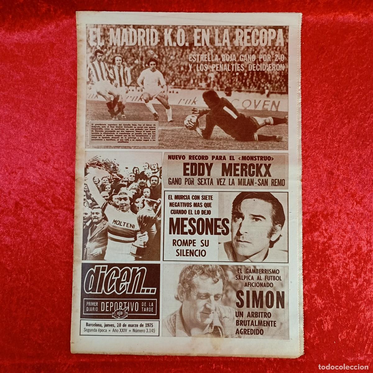 Sammelleidenschaft Sport: REVISTA DICEN - PERIODICO DEPORTIVO - N&Uacute;MERO 3.145 - 20 DE MARZO DE 1975 - FUTBOL / 597