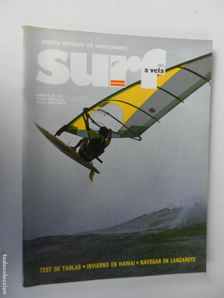 Sammelleidenschaft Sport: SURF A VELA , N&ordm; 32 REVISTA MENSUAL DE WINDSURFING - NAVEGAR EN LANZAROTE