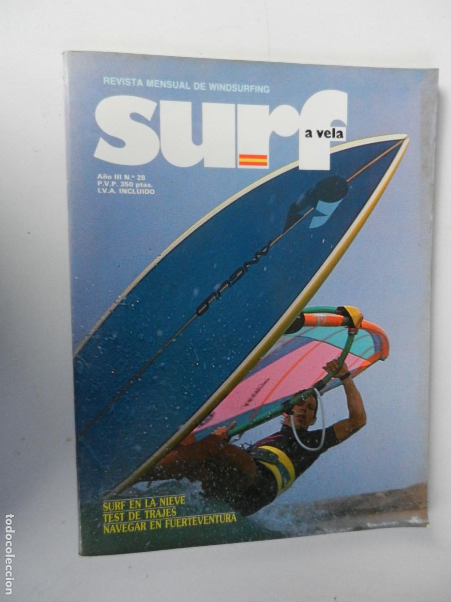 Sammelleidenschaft Sport: SURF A VELA , N&ordm; 28 REVISTA MENSUAL DE WINDSURFING - NAVEGAR EN FUERTEVENTURA