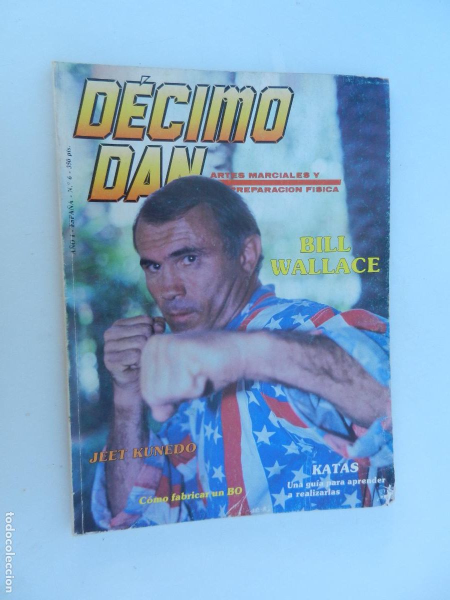 Sammelleidenschaft Sport: D&Eacute;CIMO DAN N&ordm; 6 REVISTA ARTES MARCIALES Y PREPARACION FISICA -BILL WALLACE