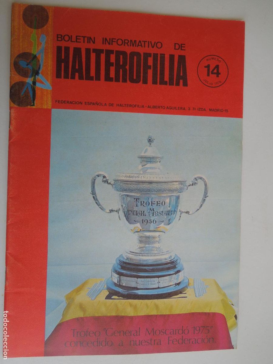 Sammelleidenschaft Sport: HALTEROFILIA , BOLETIN INFORMATIVO N&ordm; 14 - JULIO 1976- VER INDICE - TROFEO GRAL MOSCARD&Oacute;