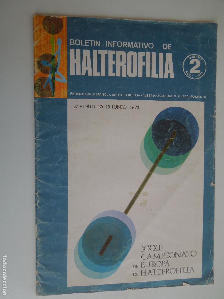 Sammelleidenschaft Sport: HALTEROFILIA , BOLETIN INFORMATIVO N&ordm; 2 - ABRIL 1973- VER INDICE -