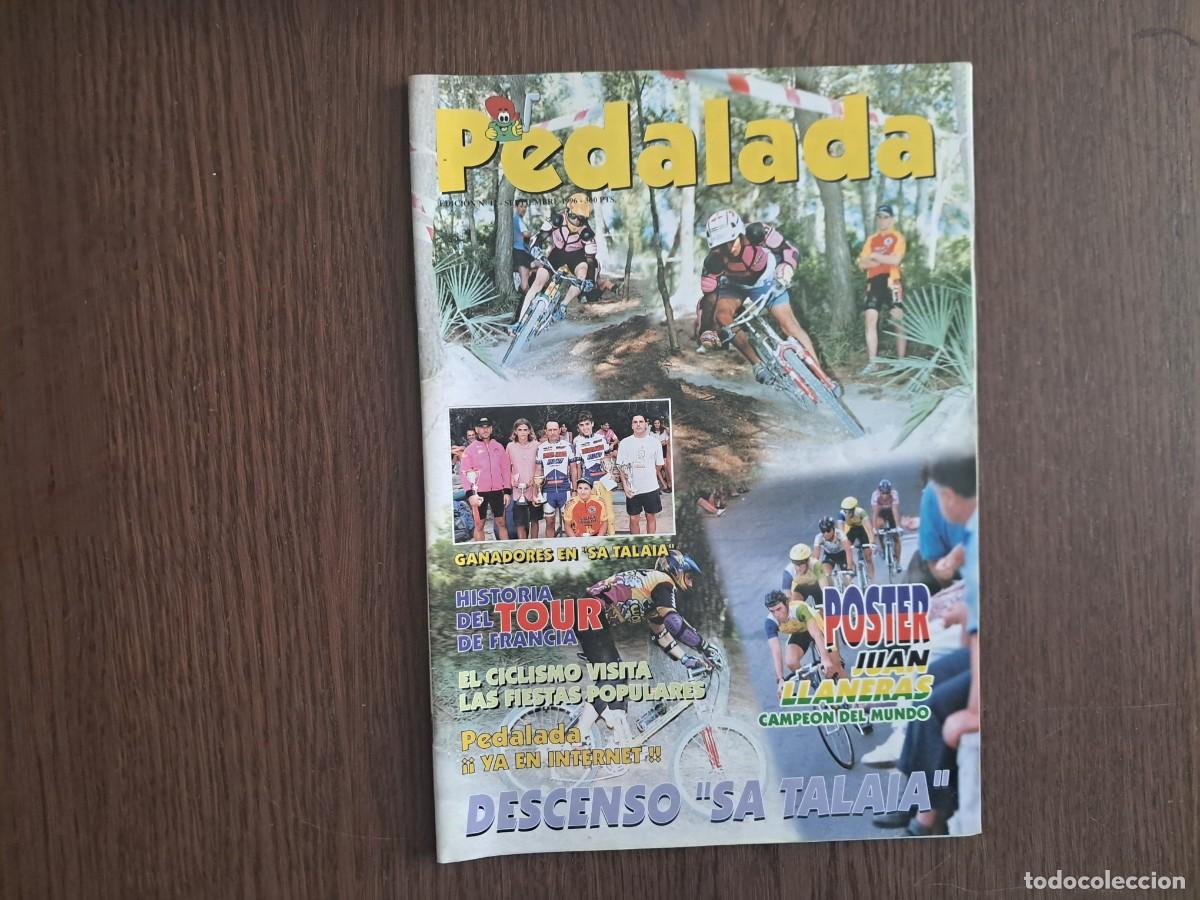 Coleccionismo deportivo: revista de ciclismo de Baleares,pedalada, n&ordm; 12, a&ntilde;o 1996. descenso Sa Talaia, p&oacute;ster Juan Llaneras.
