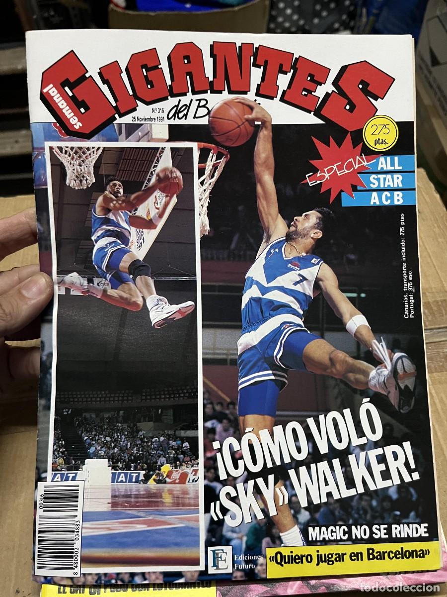 Coleccionismo deportivo: REVISTA GIGANTES DEL BASKET # 316 (25-11-1991) SKY WALKER