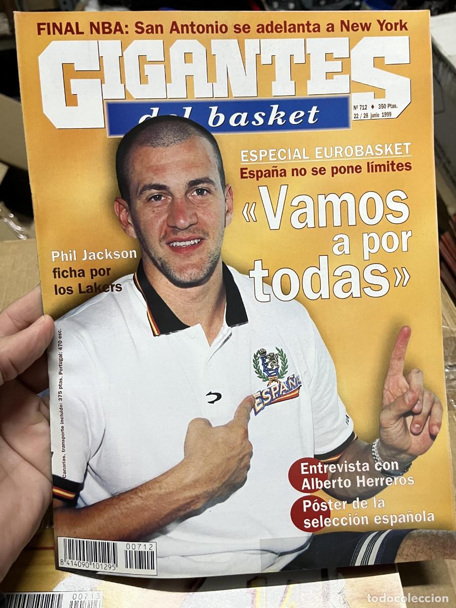 Coleccionismo deportivo: REVISTA GIGANTES DEL BASKET # 712 JUNIO 1999 ALBERTO HERREROS EUROBASKET POSTER ESPA&Ntilde;A SELECCION