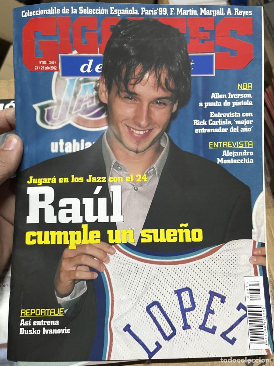 Coleccionismo deportivo: REVISTA GIGANTES DEL BASKET # 873 JULIO 2002 RAUL LOPEZ POSTER JOSE LUIS LLORENTE