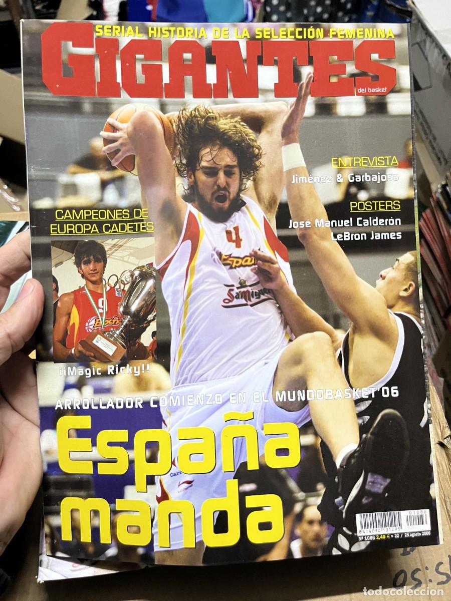 Coleccionismo deportivo: REVISTA GIGANTES DEL BASKET # 1086 AGOSTO 2006 PAU GASOL POSTER JOSE MANUEL CALDERON LEBRON JAMES