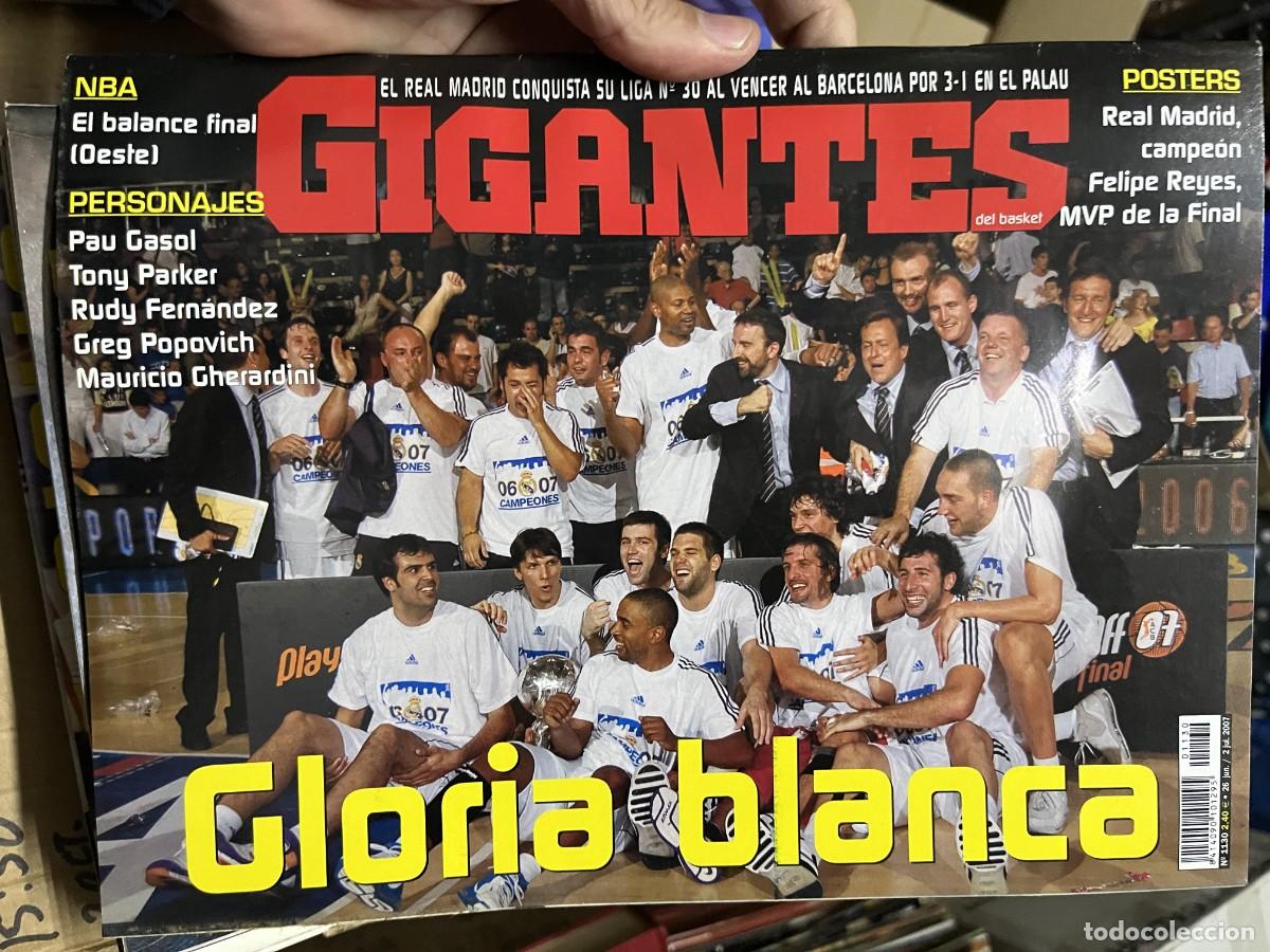 Coleccionismo deportivo: REVISTA GIGANTES DEL BASKET # 1130 JUNIO 2007 CAMPEON FINAL REAL MADRID POSTER FELIPE REYES