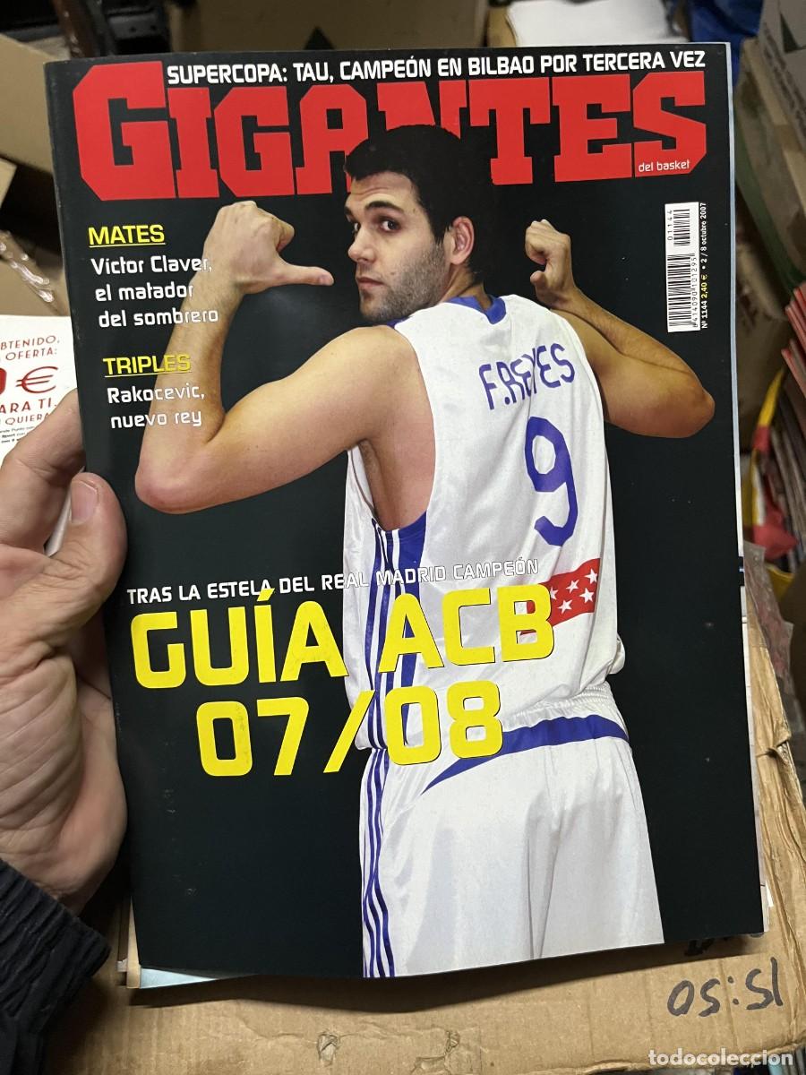 Coleccionismo deportivo: REVISTA GIGANTES DEL BASKET # 1144 OCTUBRE 2007 FELIPE REYES GUIA ACB 07 08 MATES TRIPES