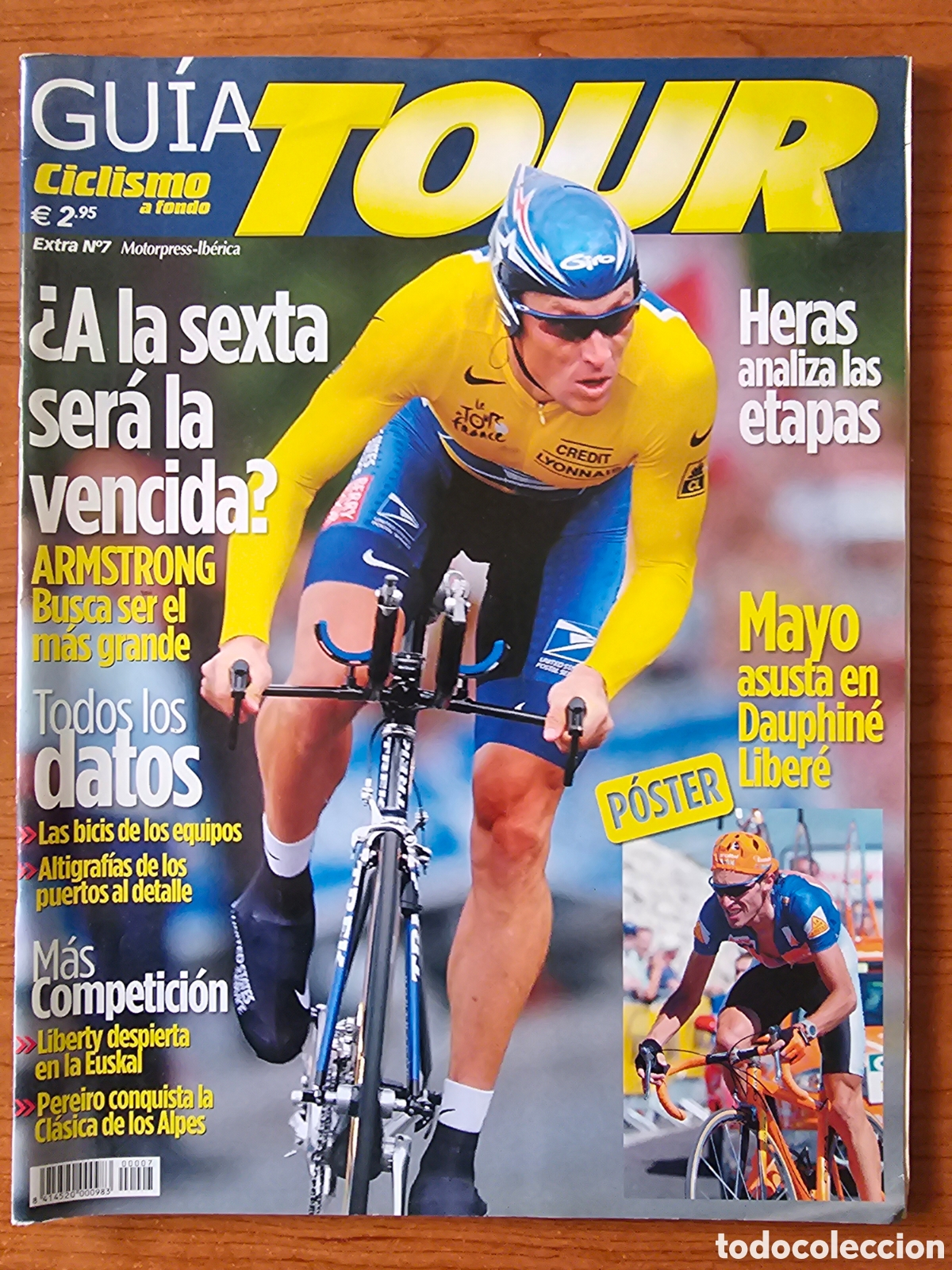 Coleccionismo deportivo: REVISTA GUIA TOUR CICLISMO A FONDO. EXTRA N&ordm; 7. ARMSTRONG. HERAS, PEREIRO, LIBERTY, CON P&Oacute;STER