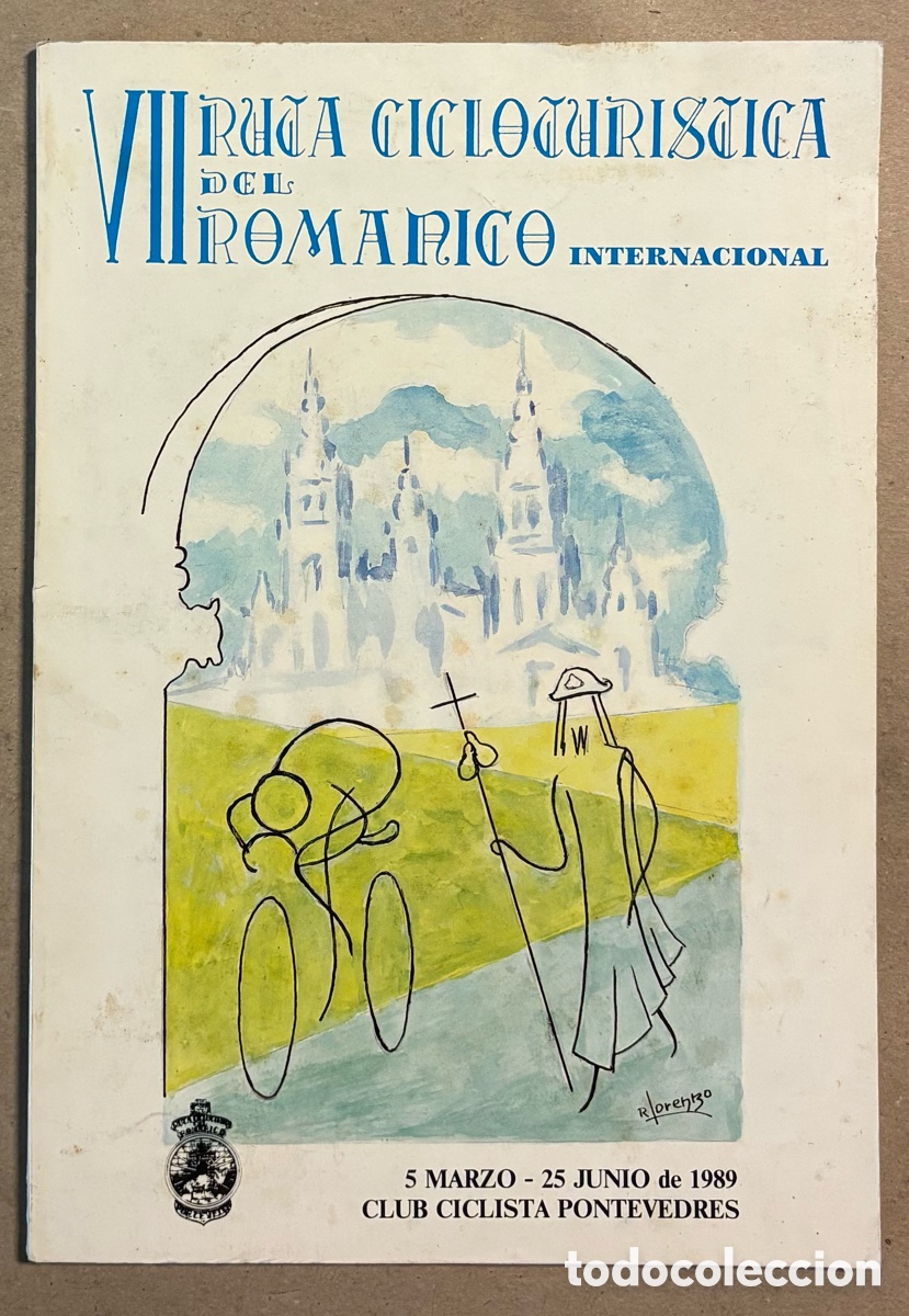 Coleccionismo deportivo: VII RUTA CICLOTURISTA DEL ROM&Aacute;NICO: CLUB CICLISTA PONTEVEDR&Eacute;S 1989.