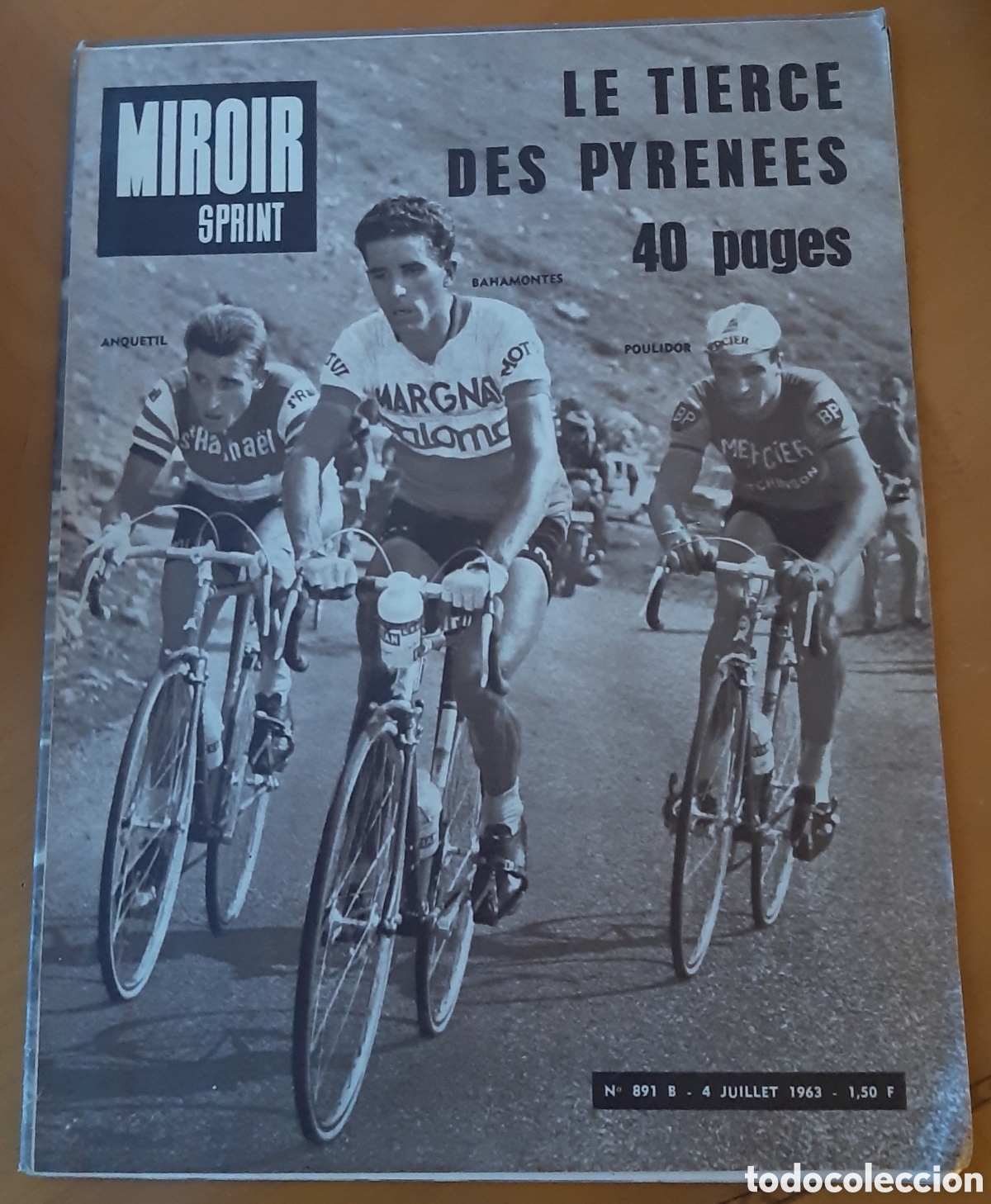 Coleccionismo deportivo: Revista ciclismo Miroir Sprint. Tour de Francia. 4 de julio de 1963. N&uacute;mero 891.
