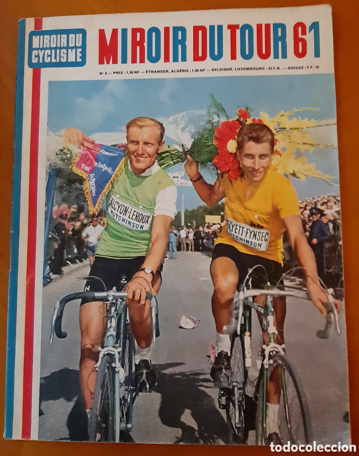 Coleccionismo deportivo: Revista ciclismo Miroir du Tour 61. Tour de Francia. N&uacute;mero 8.