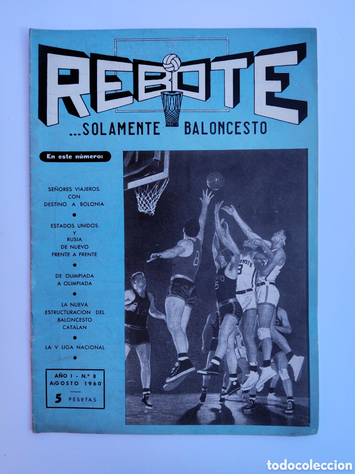 Sammelleidenschaft Sport: ANTIGUA Y PRECIOSA E INTERESANTISIMA REVISTA REBOTE N&deg; 8 de 1960 - SOLAMENTE BALONCESTO - CON MULTIT