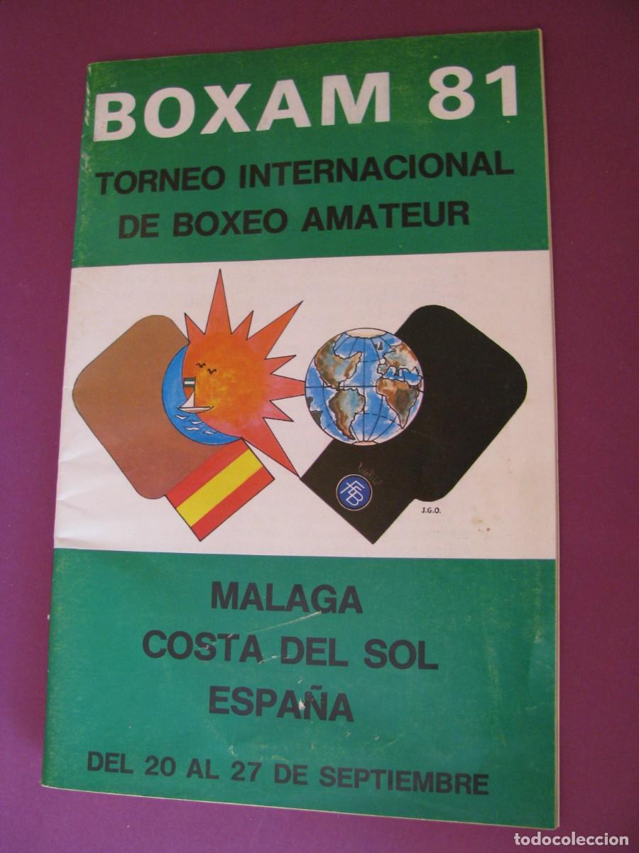 Coleccionismo deportivo: REVISTA, PROGRAMA DE BOXAM 81. TORNEO INTERNACIONAL DE BOXEO AMATEUR. MALAGA 1981